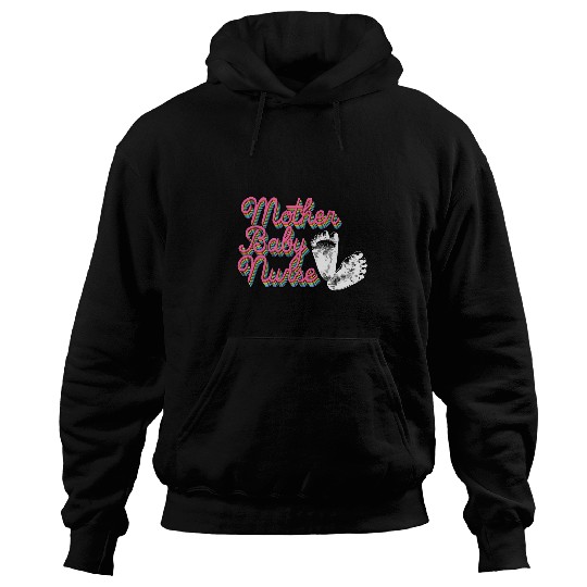 nurses Job Mother Baby nurses Postpartum Maternity nursess Midwife CNM Hoodies