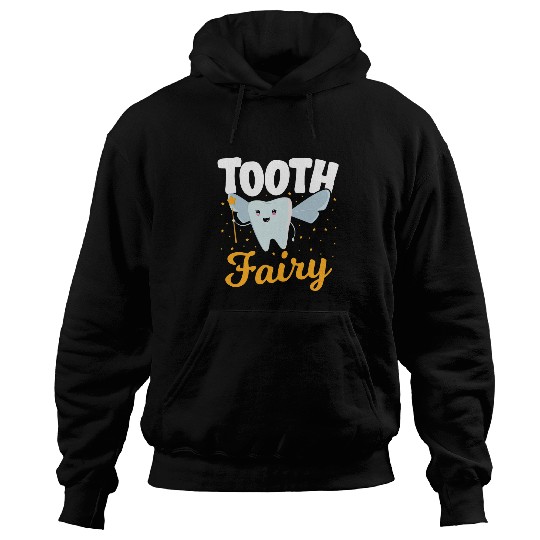 dentists Job Tooth Fairy dentists Dental Womens Tooth Fairy 01 Hoodies