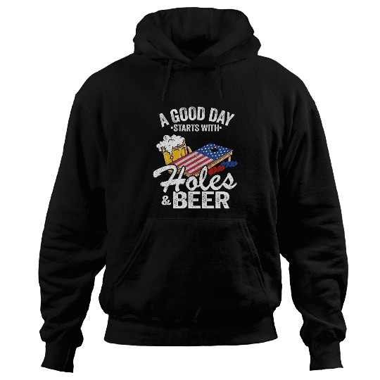 Beer Fun A Good Day Starts With Holes Beer American Flag Cornhole Hoodies