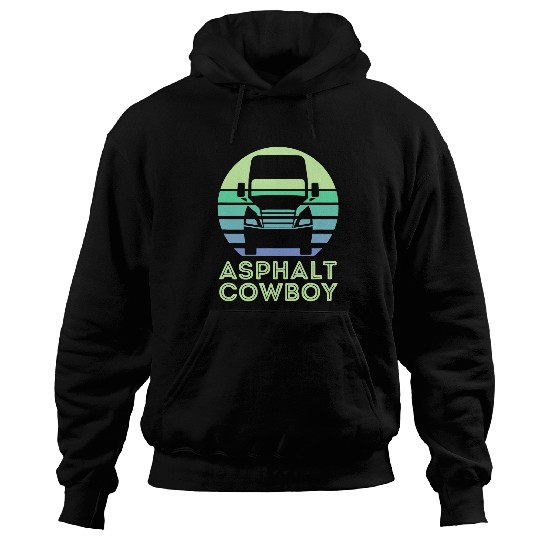 Truck Fun Asphalt Cowboy Funny Semi Trucker Hoodies