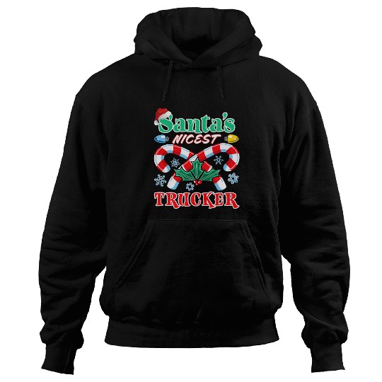 Truck Fun Santas Nicest Trucker Christmas Naughty Or Nice List Hoodies
