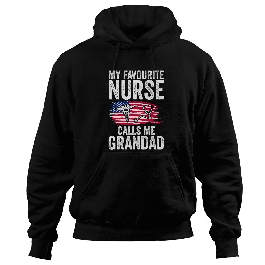 nurses Job my favorite nurses calls me grandad grandad Hoodies