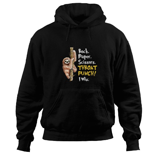 Sloth Pet Rock Paper Scissors Throat Punch I Win Funny Sloth Lovers Hoodies