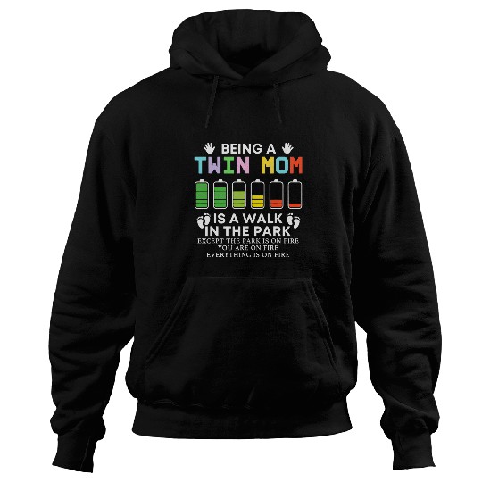 Being A Twin Mom Is A Walk In The Park Mother Day Gift Hoodies