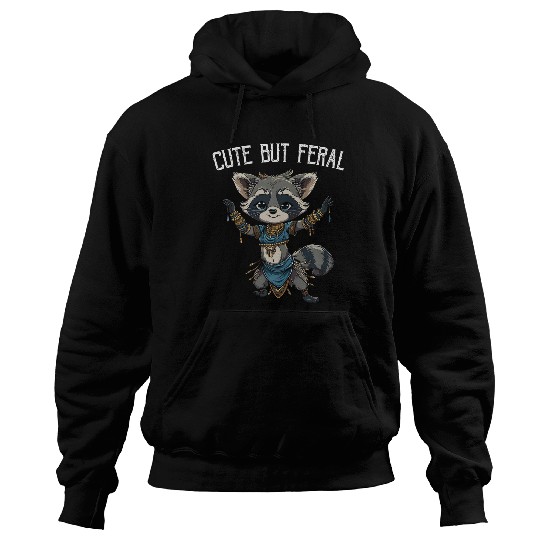 Raccoon Pet Cute But Feral Raccoon Belly Dancing Racoon Belly Dancer Hoodies