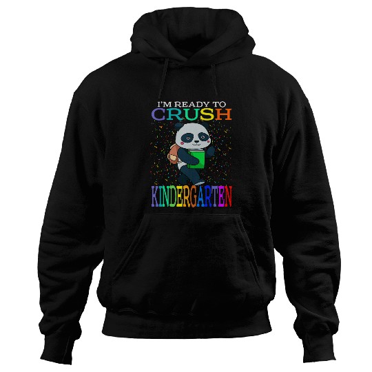 Panda Pet I m Ready To Crush Kindergarten Panda Back To School Hoodies