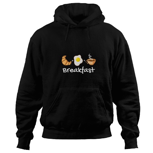 Coffee Fun Eggs Croissant And Coffee Breakfast Breakfast Hoodies