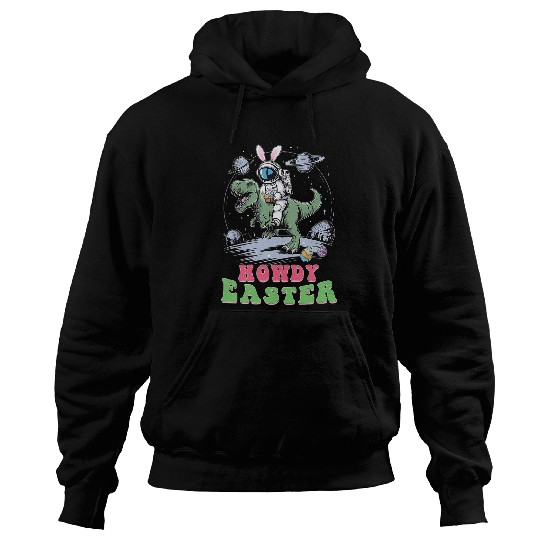 Howdy Easter Bunny Astronaut Riding TRex Hoodies