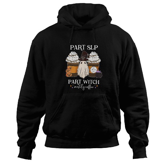 Coffee Fun Part SLP Part Witch Mostly Coffee Speech Language Halloween Hoodies