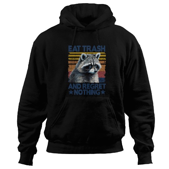 Raccoon Pet Eat Trash And Regret Nothing Watercolor Raccoon Hoodies