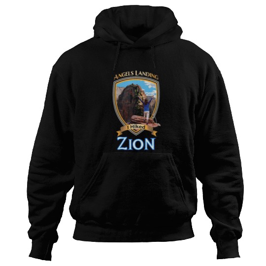 I Hiked Zion Angels Landing Utah Park Adventure Souvenir Hoodies