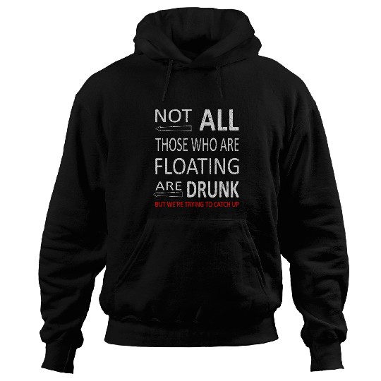 Beer Fun Drinking River Rafting Hilarious River Rat Gift 23 Hoodies