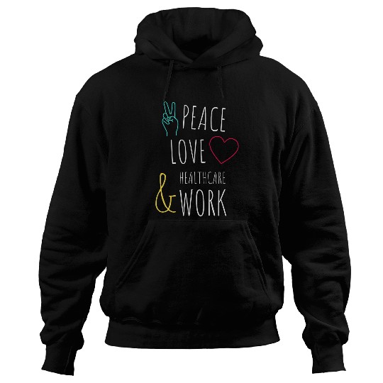 Peace Love Social Work Appreciation Design Hoodies