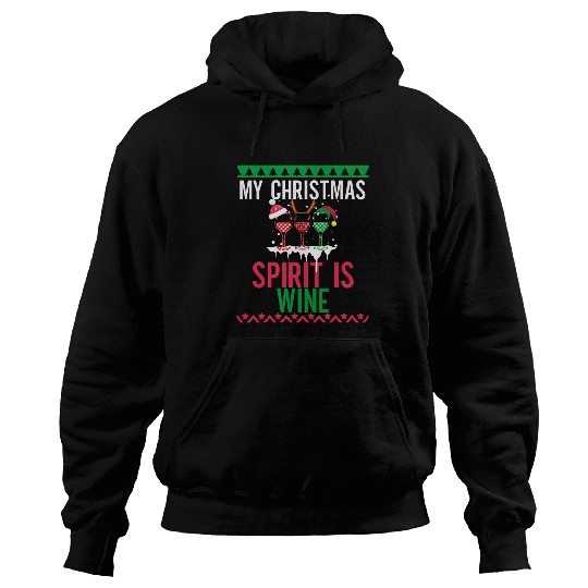 Wines Fun My christmas spirit is Wines funny ugly sweater Wines lover Hoodies