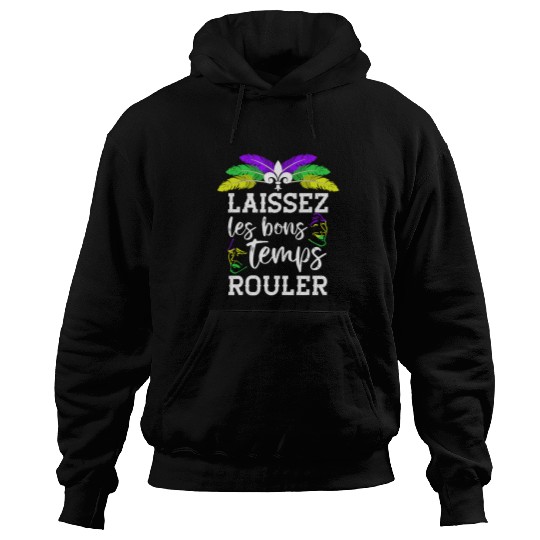 Mardi Gras Louisiana Laissez Les Bons Temps Rouler Hoodies