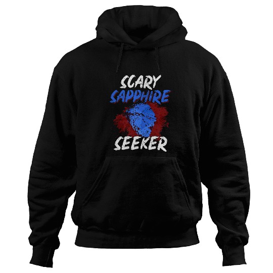 Scary Sapphire Seeker Rockhounding Halloween Rock Collector Hoodies