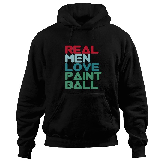 Mens paintballs Design Gotcha Real Men Love Paintball Hoodies