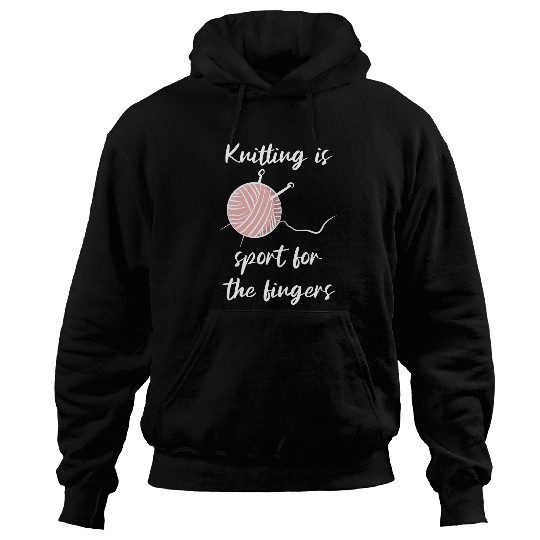 Knitting Yarn Woolting Crochet Wool Kneul Funny Hoodies