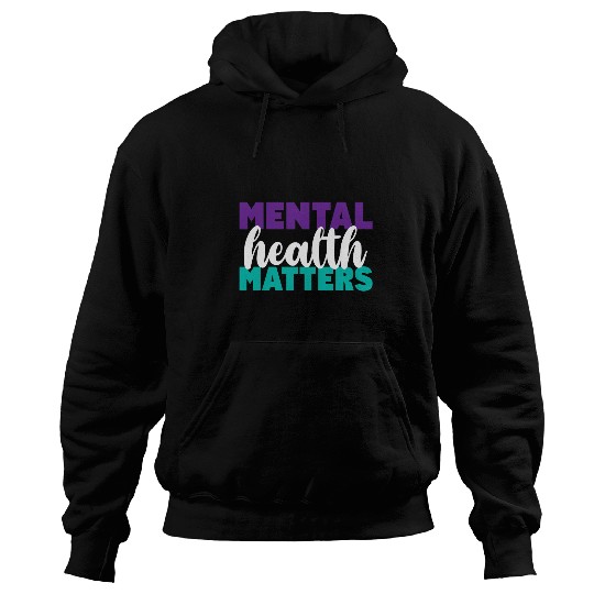 Mental Health Matters for Women Hoodies