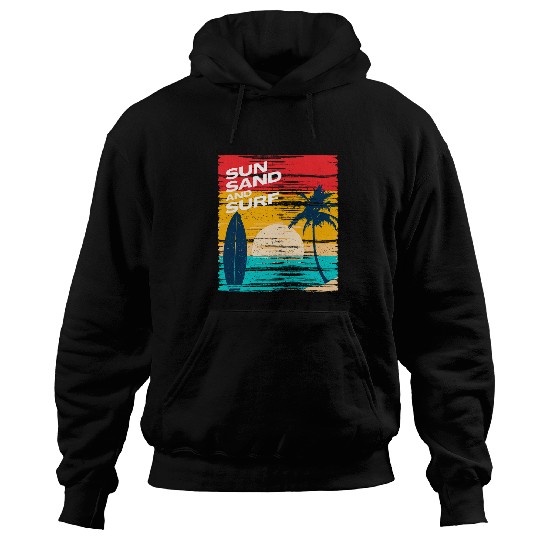 Sun Sand and Surf Coastal and Beach Vacation Summertime Hoodies