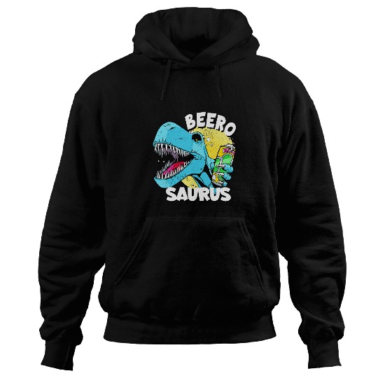 Beer Fun Beerosaurus Tyrannosaurus rexs beer pun beer drinker Hoodies