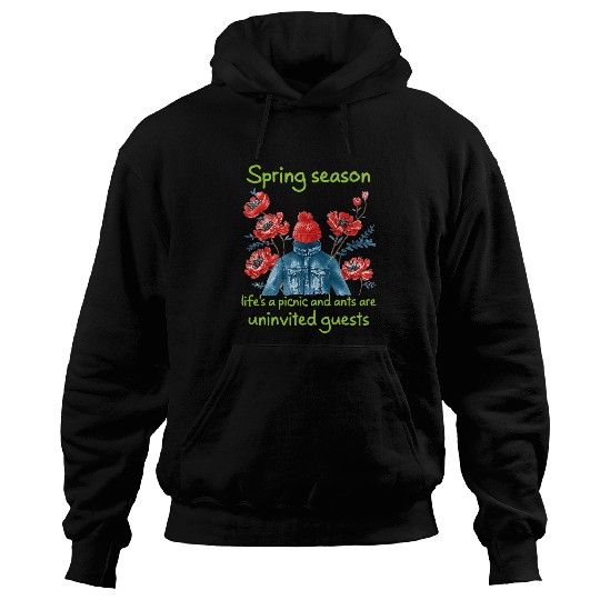 Springtime lifes a picnic and ants are uninvited guests Hoodies