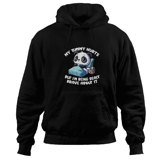 Panda Pet Brave Panda My Tummy Hurts Comforting Cute Hoodies