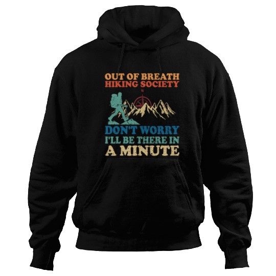 Out Of Breath Hiking Society Funny Hiking Retro Hoodies