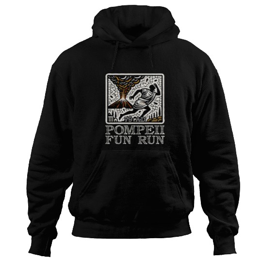 Pompeii Fun Run History Geography Volcanologist Volcanology Hoodies