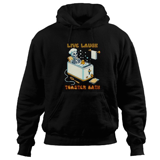 Duck Pet Live Laugh Toaster Bath Skeletons In The Bathtub Rubber Duck Hoodies