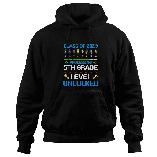 5th Grade First Day of School Class of 2029 Video Games Hoodies