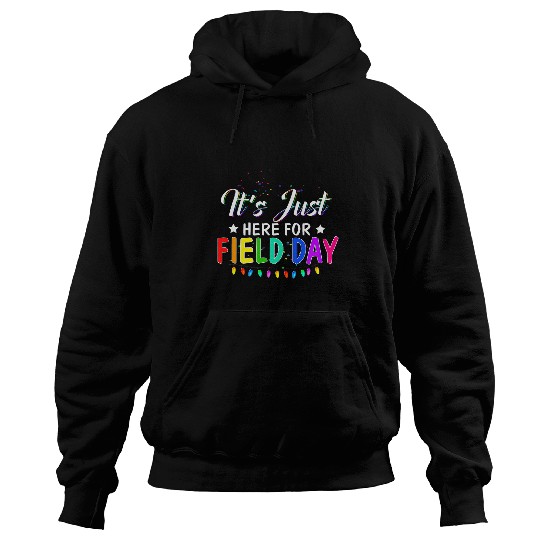 Field Day Quote Slogan Student Child Kid Coachs Fun Hoodies