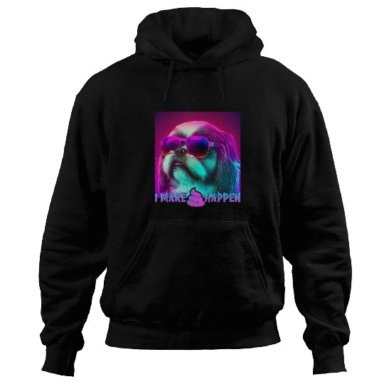 Shih Tzu Dog Owner I make it happen Shih Tzu Hoodies