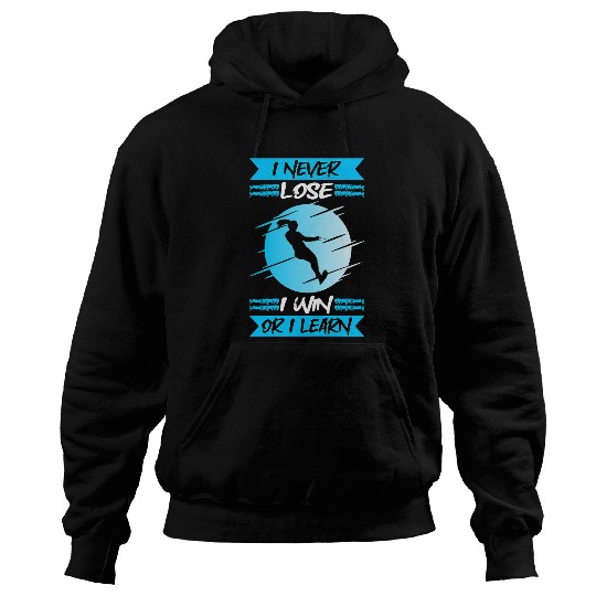 Skiing Ski Womens Water Ski I Never Lose I Win Or I Learn Water Skiing Hoodies