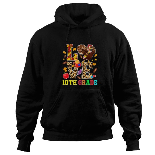 LOVE Tenth Grade Turkey Leopard Print Thanksgiving Teacher Hoodies