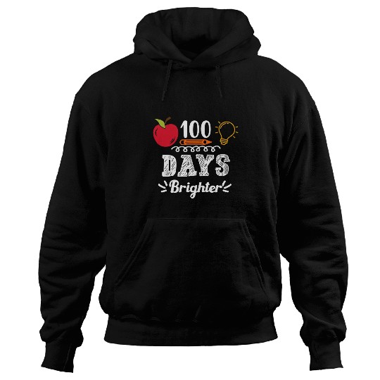 100 Days Brighter School Teacher Principal Professor Student Hoodies