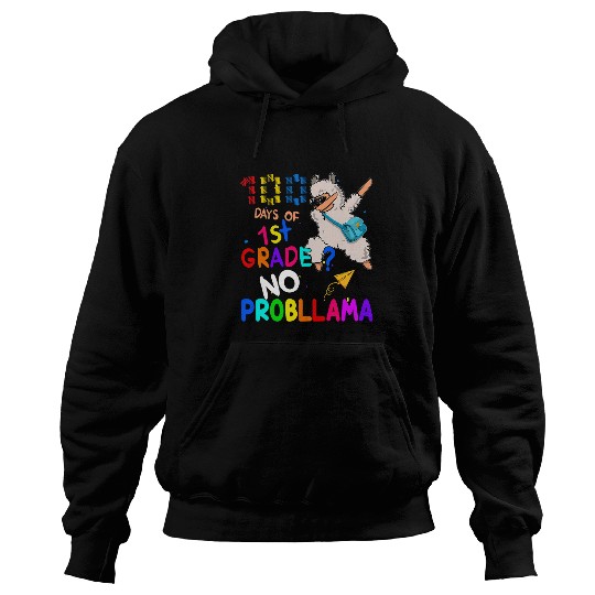 100 Days Of 1st Grade No Probllama Dabbings Llama Kid Teacher Hoodies