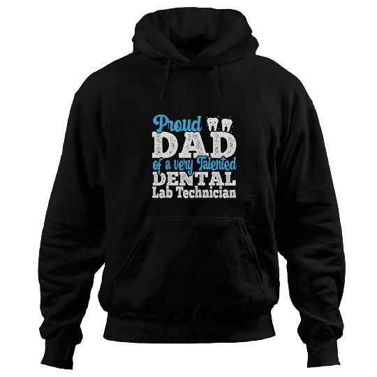 Mens Proud Dad Of Orthodontic Laboratory Dental Lab Technician Hoodies