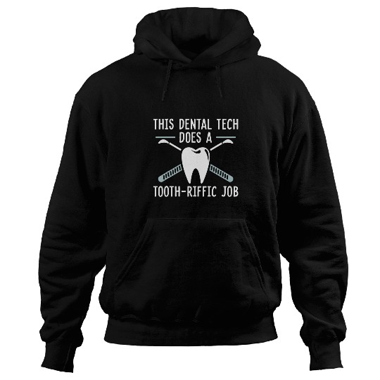 Dental Lab Technician Design for Dental Laboratory Hoodies