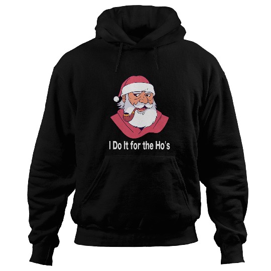 I Do It For The Hos Funny Evil Santa Claus Christmas Hoodies