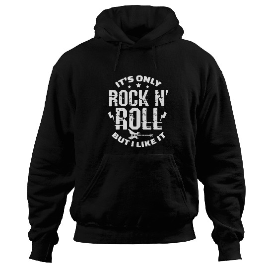 Its Only Rock Roll But I Like It Guitar Band Musician Hoodies