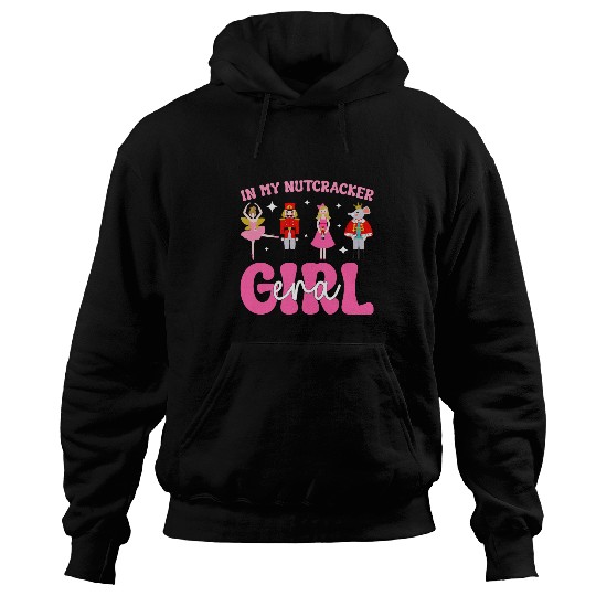 In My Nutcracker Girl Era Pink Christmas Nutcracker Ballet Hoodies