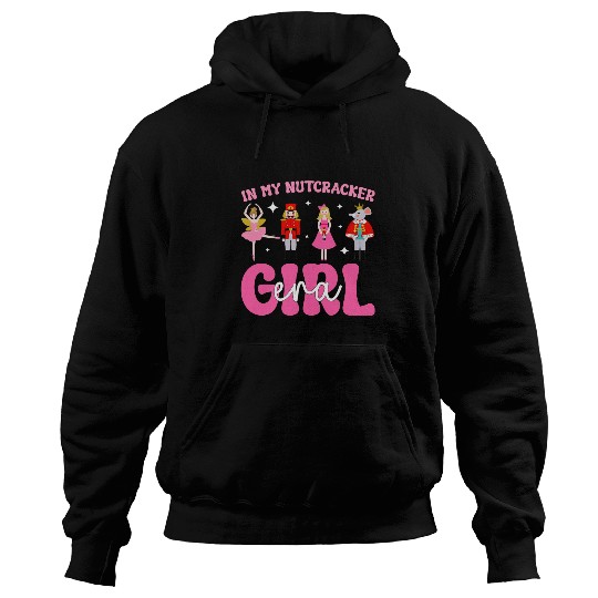 In My Nutcracker Girl Era Pink Christmas Nutcracker Ballet Hoodies