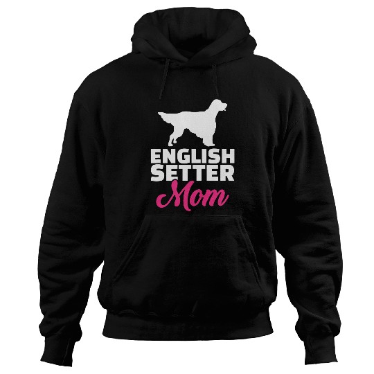 English Setter mom Hoodies