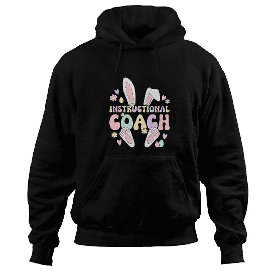 Instructional Coachs Easter Bunny Instructional Coaching Hoodies