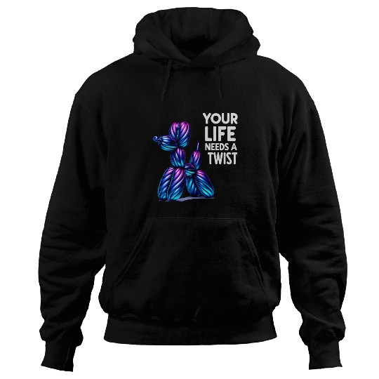 Balloon Animal Twister Your Life Need A Twist Balloon Artist Hoodies