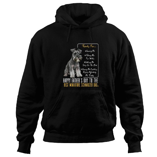Dog Dad Happy Fathers Day The bests Miniature Schnauzer dad Hoodies