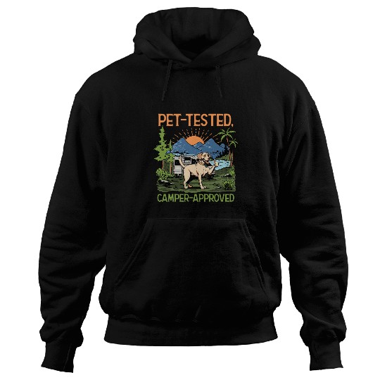 Pet Tested Camper Approved Adventure Camping Hoodies