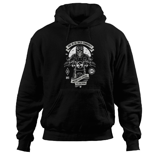 Ride Or Die Biker Community Motorcycle Legend Hoodies