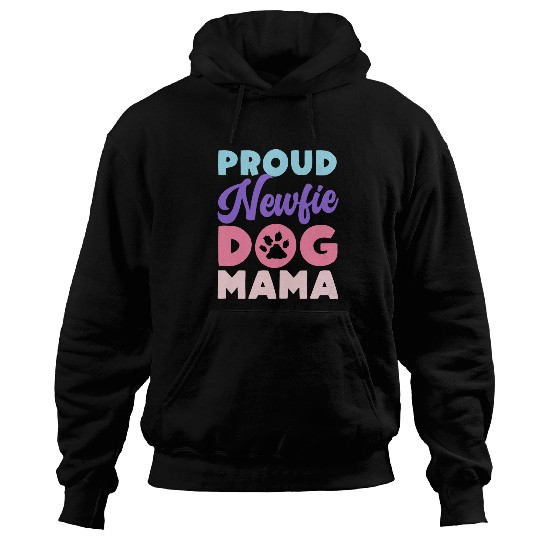 Newfoundland PROUD NEWFIE DOG MAMA Newfie Dog Mom Hoodies